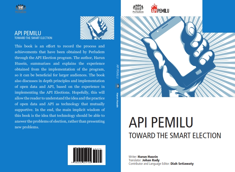 Read more about the article API Pemilu : TOWARD THE SMART ELECTION (English Version)