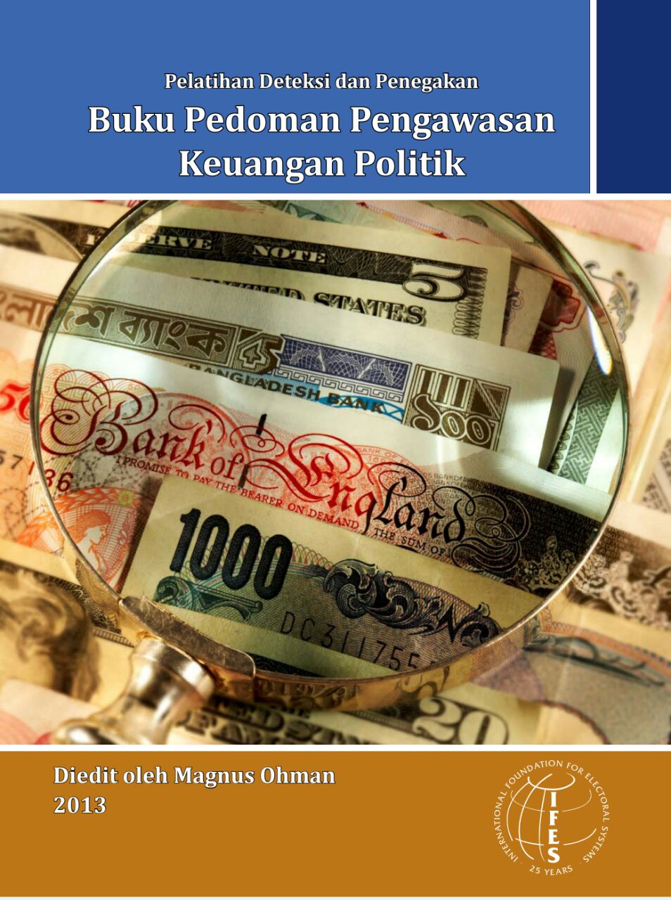 Read more about the article Buku Pedoman Pengawasan Keuangan Politik