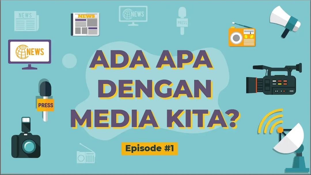Read more about the article Ada Apa dengan Media Kita?