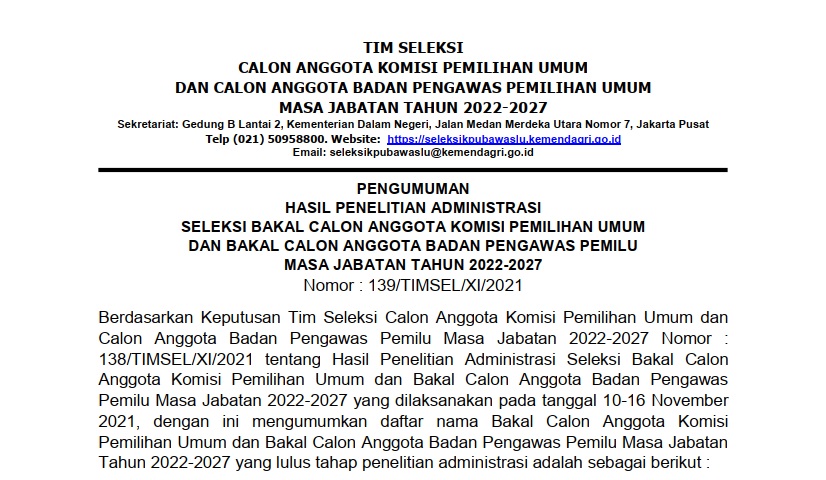 Read more about the article Pengumuman Hasil Penelitian Administrasi Seleksi Bakal Calon Anggota KPU dan Bawaslu Masa Jabatan Tahun 2022-2027